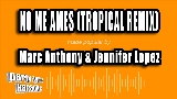 Miniatura del vídeo No Me Ames (with Marc Anthony) - Tropical Remix