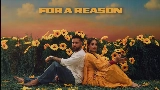 Miniatura del vídeo For A Reason