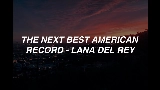 Miniatura del vídeo The Next Best American Record