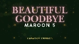 Miniatura del vídeo Beautiful Goodbye - Commentary