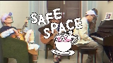 Miniatura del vídeo SAFE SPACE