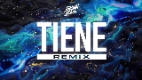 Miniatura del vídeo Tiene - Remix