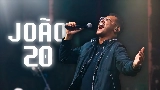 Miniatura del vídeo João 20 + pra Sempre - Ao Vivo