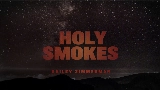 Miniatura del vídeo Holy Smokes