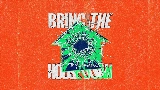 Miniatura del vídeo Bring The House Down