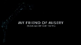 Miniatura del vídeo My Friend of Misery - From Jason's Riff Tapes