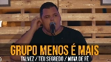 Miniatura del vídeo Talvez / Teu Segredo / Mina de Fé - Ao Vivo