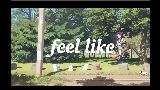 Miniatura del vídeo feel like