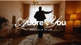 Miniatura del vídeo Adore You