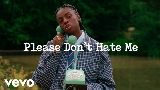 Miniatura del vídeo Please Don't Hate Me