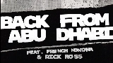Miniatura del vídeo Back From Abu Dhabi (feat. French Montana & Rick Ross)