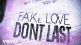 Miniatura del vídeo fake love don't last