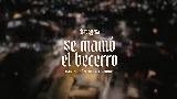 Miniatura del vídeo Se Mamó El Becerro (En Vivo)
