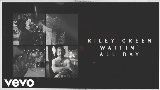 Miniatura del vídeo Waitin' All Day