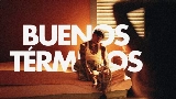 Miniatura del vídeo Buenos Términos