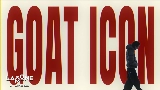 Miniatura del vídeo GOAT ICON