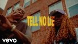 Miniatura del vídeo Tell No Lie