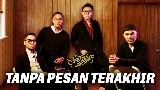 Miniatura del vídeo Tanpa Pesan Terakhir