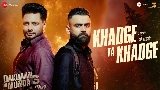 Miniatura del vídeo Khadge Ta Khadge - From Dakuaan Da Munda 3