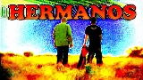 Miniatura del vídeo HERMANOS