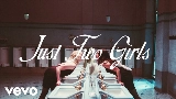 Miniatura del vídeo Just Two Girls