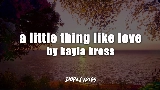 Miniatura del vídeo A Little Thing Like Love