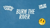 Miniatura del vídeo Burn The River