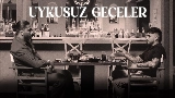 Miniatura del vídeo Uykusuz Geceler