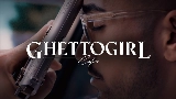 Miniatura del vídeo GHETTOGIRL