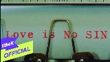 Miniatura del vídeo Love is No Sin