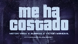 Miniatura del vídeo Me Ha Costado
