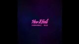 Miniatura del vídeo How It Feels