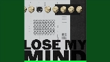 Miniatura del vídeo Lose My Mind