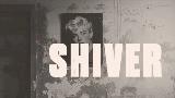 Miniatura del vídeo Shiver