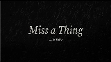 Miniatura del vídeo Miss A Thing