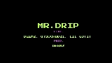Miniatura del vídeo Mr.drip