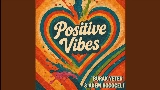 Miniatura del vídeo Positive Vibes