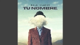 Miniatura del vídeo Tu Nombre