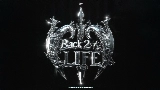 Miniatura del vídeo Back 2 Life