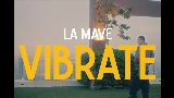 Miniatura del vídeo Vibrate