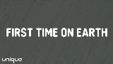 Miniatura del vídeo First Time On Earth