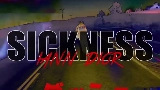 Miniatura del vídeo Sickness