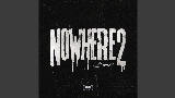 Miniatura del vídeo Nowhere 2