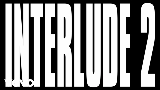 Miniatura del vídeo Interlude 2