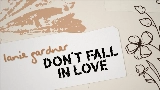Miniatura del vídeo Don’t Fall In Love