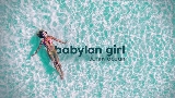Miniatura del vídeo Babylon Girl
