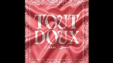 Miniatura del vídeo TOUT DOUX