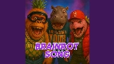 Miniatura del vídeo Brainrot song