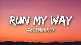 Miniatura del vídeo Run My Way