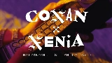 Miniatura del vídeo Conan x Xenia